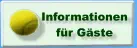 Informationen für Gäste