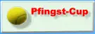 Pfingst-Cup
